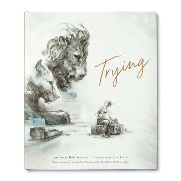trying